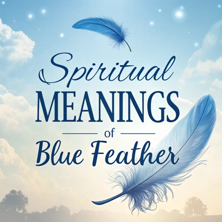 11 Spiritual Meanings of Blue Feather: Signs and Symbolism