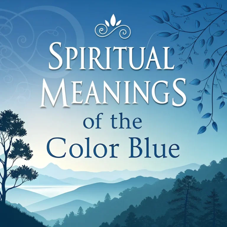 12 Spiritual Meanings of the Color Blue: Divine Connections